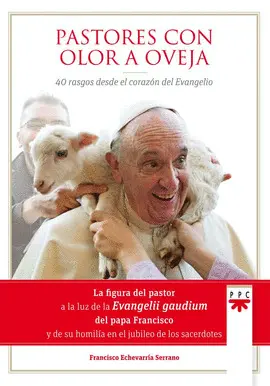 PASTORES CON OLOR A OVEJA