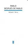PABLO DESPUÉS DE PABLO