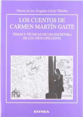 LOS CUENTOS DE CARMEN MARTÍN GAITE