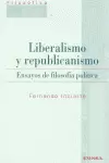 LIBERALISMO Y REPUBLICANISMO