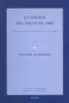 LÓGICA DEL SIGLO DE ORO, LA
