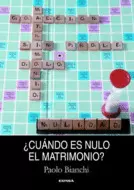 ¿CUÁNDO ES NULO EL MATRIMONIO?