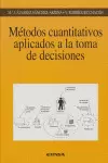 MÉTODOS CUANTITATIVOS APLICADOS A LA TOMA DE DECISIONES