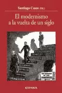 MODERNISMO A LA VUELTA DE UN SIGLO, EL