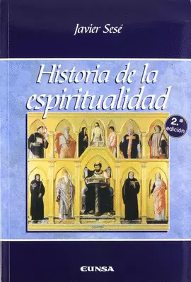 HISTORIA DE LA ESPIRITUALIDAD. 2ª ED