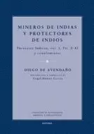 MINEROS DE INDIAS Y PROTECTORES DE INDIOS