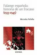 FALANGE ESPAÑOLA: HISTORIA DE UN FRACASO