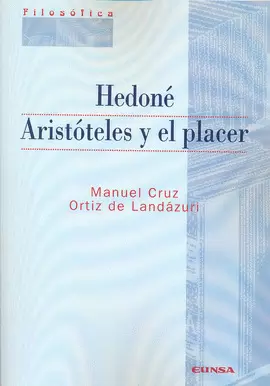 HEDONÉ. ARISTÓTELES Y EL PLACER
