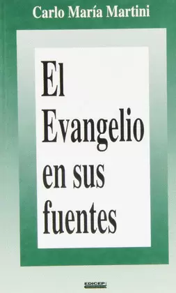 EL EVANGELIO EN SUS FUENTES