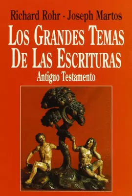 GRANDES TEMAS DE LAS ESCRITURAS, LOS