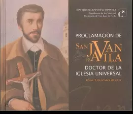 PROCLAMACIÓN DE SAN JUAN DE ÁVILA DOCTOR DE LA IGLESIA UNIVERSAL