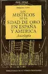 LOS MÍSTICOS DE LA EDAD DE ORO EN ESPAÑA Y AMÉRICA