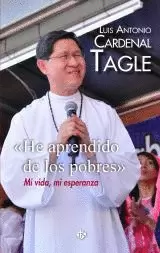 "HE APRENDIDO DE LOS POBRES"