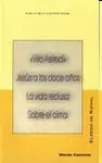 "VITA AELREDI". JESÚS A LOS DOCE AÑOS. LA VIDA RECLUSA SOBRE EL ALMA