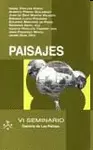 PAISAJES. VI SEMINARIO DESIERTO DE LAS PALMAS