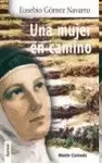 UNA MUJER EN CAMINO
