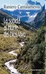 SUBIDA AL MONTE DEL DIOS VIVO, LA