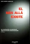 MÁS ALLÁ EXISTE, EL