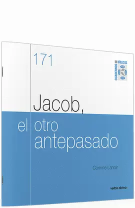 JACOB, EL OTRO ANTEPASADO