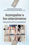 ACOMPAÑAR A LOS CATECÚMENOS
