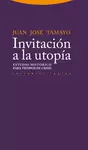INVITACIÓN A LA UTOPÍA