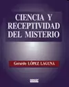 CIENCIA Y RECEPTIVIDAD DEL MISTERIO