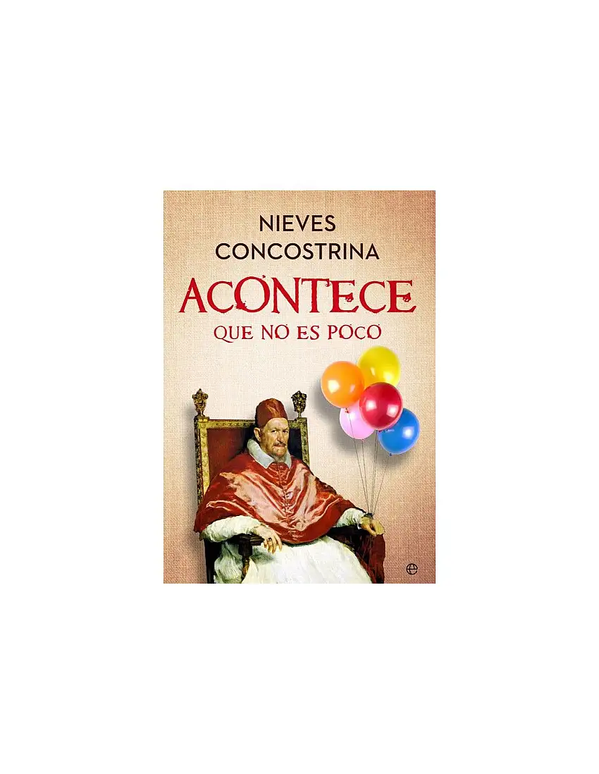 Acontece Que No Es Poco