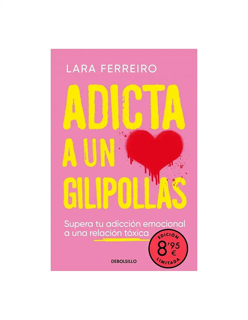 Adicta A Un Gilipollas (Campaña Edición Limitada)