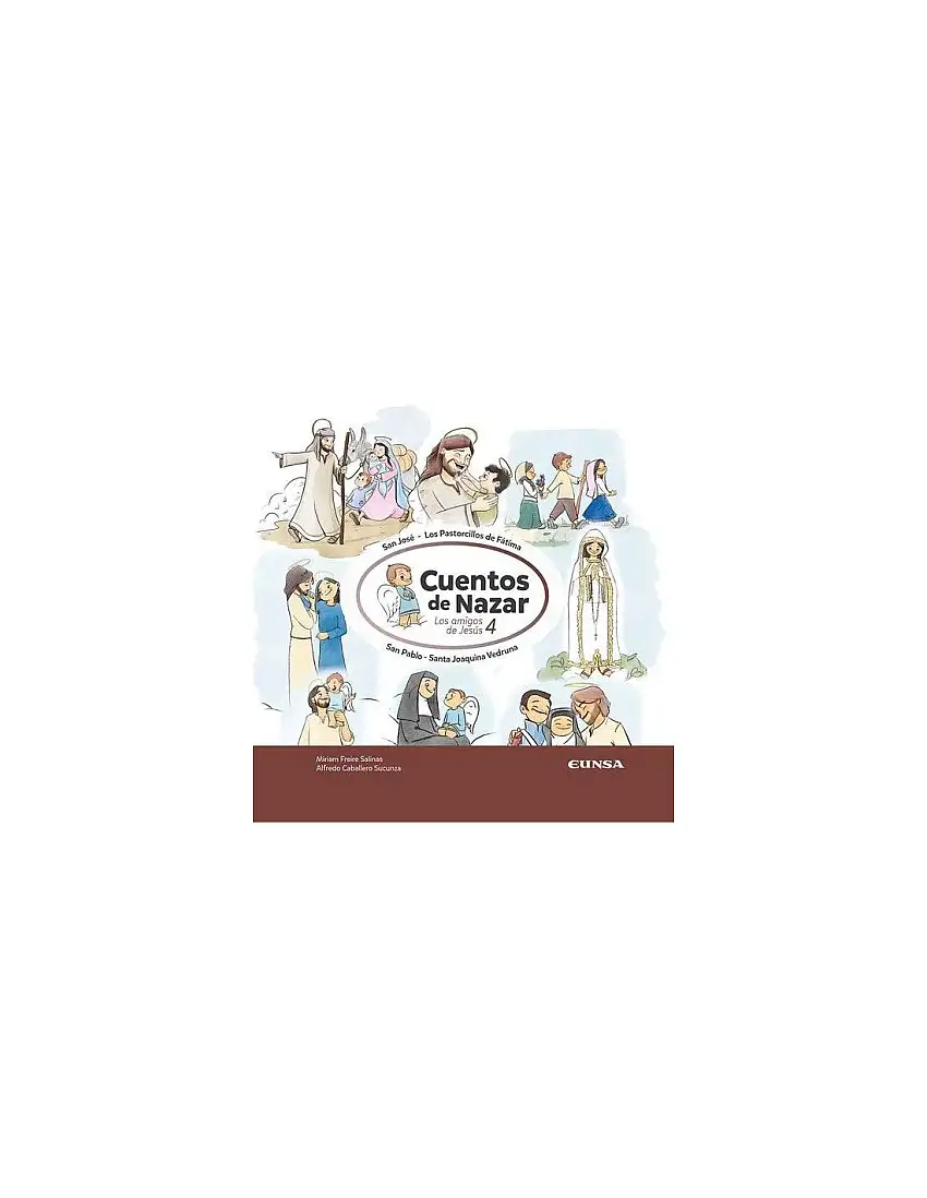 Amigos De Jesus 4, Los. Cuentos De Nazar