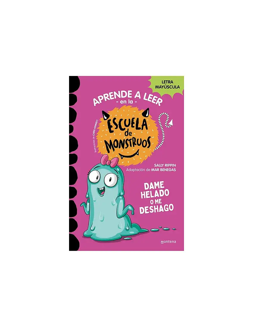Aprender A Leer En La Escuela De Monstruos 10 - Dame Helado O Me Deshago