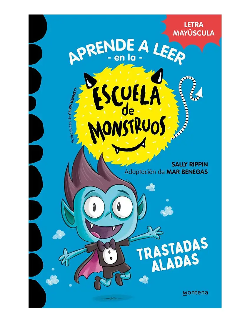 Aprender A Leer En La Escuela De Monstruos 6 - Trastadas Aladas