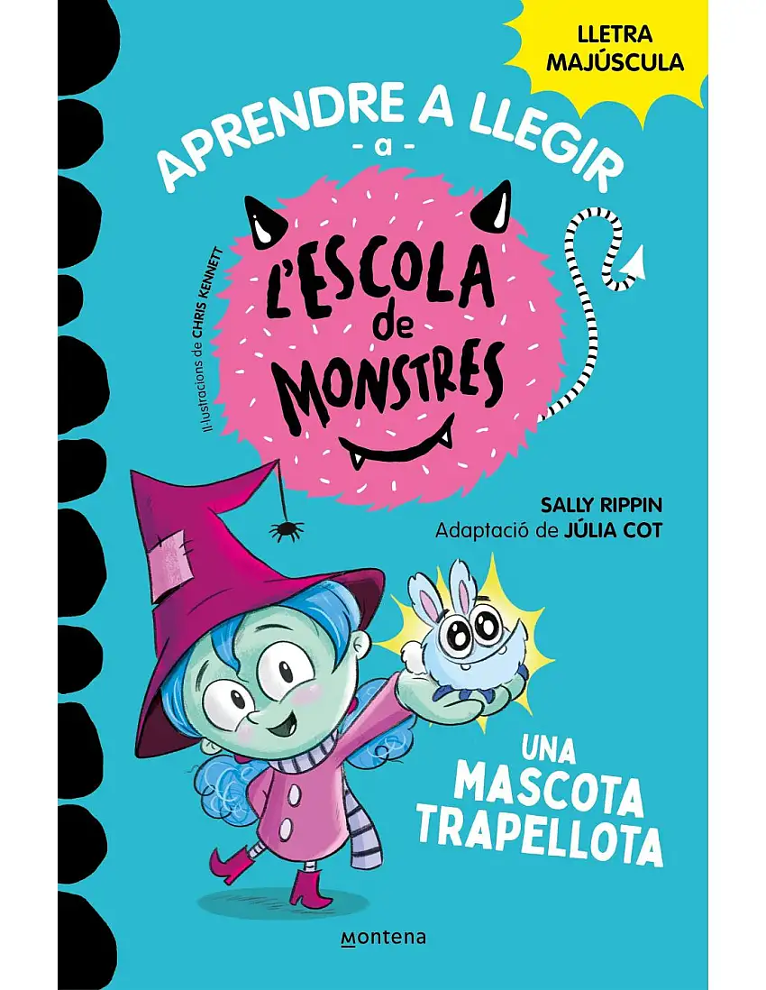 Aprendre A Llegir A L'Escola De Monstres 1 - Una Mascota Trapellota