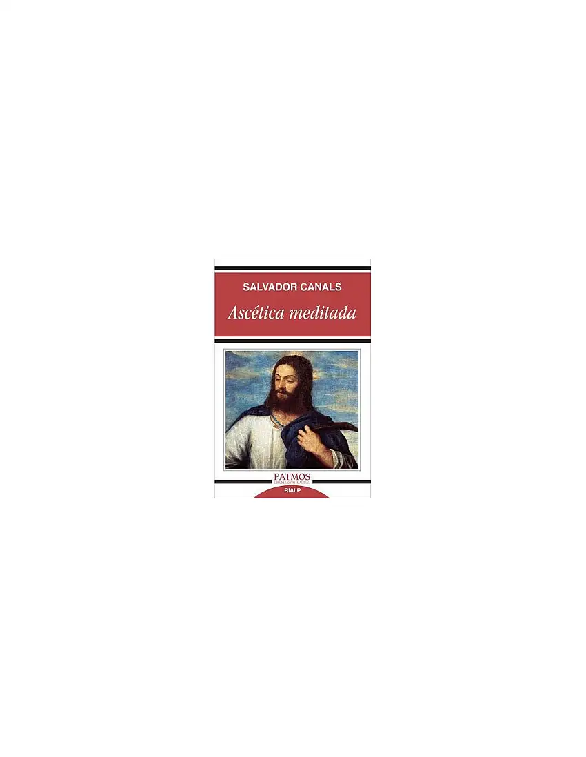 Ascética Meditada