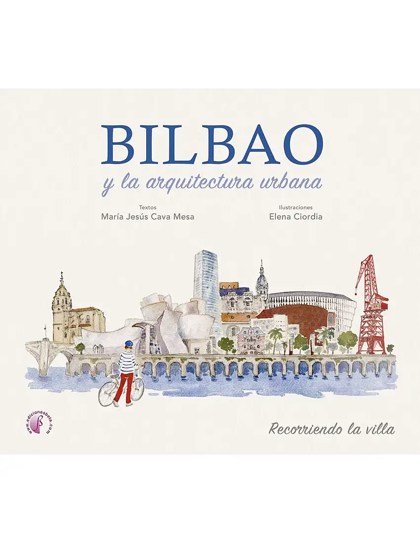 Bilbao Y La Arquitectura Urbana