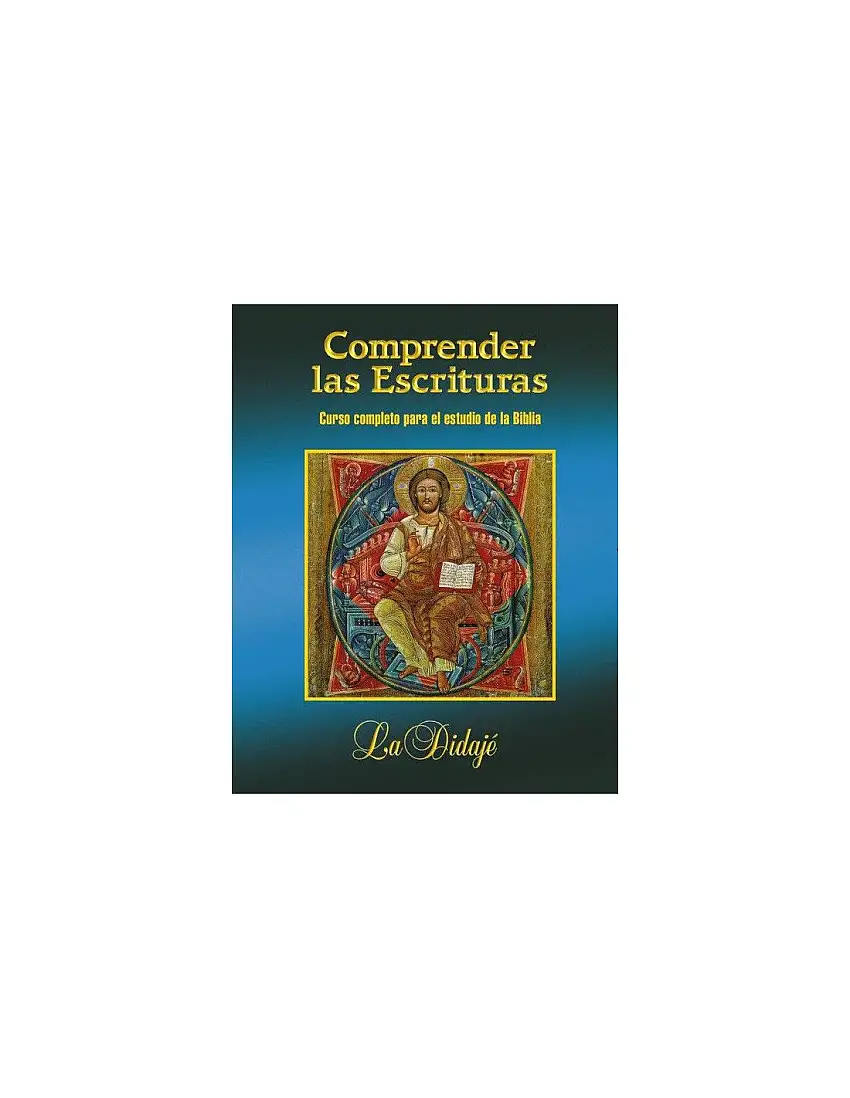 Comprender Las Escrituras