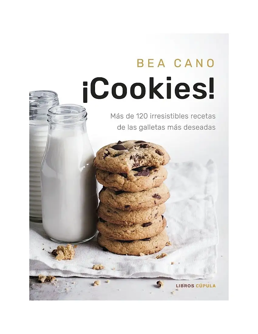 ¡Cookies!:Mas De 120 Irresistibles Recetas Galletas