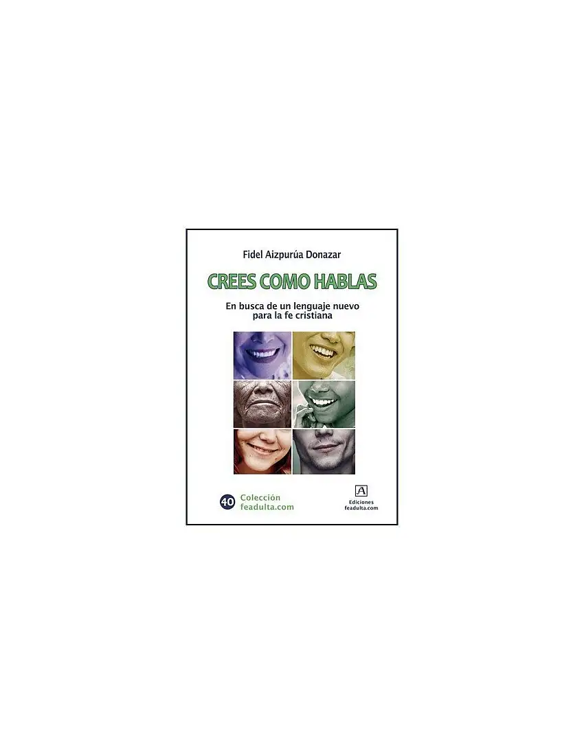 Crees Como Hablas