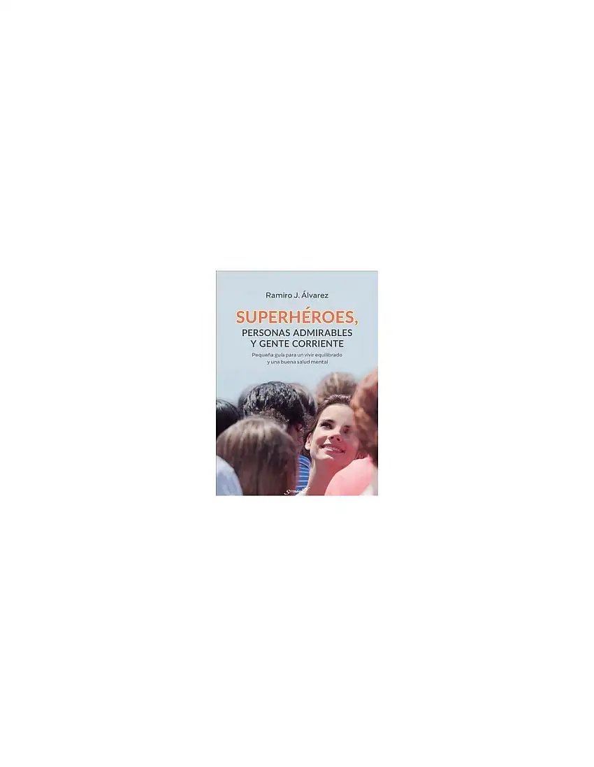 Superheroes, Personas Admirables Y Gente Corriente