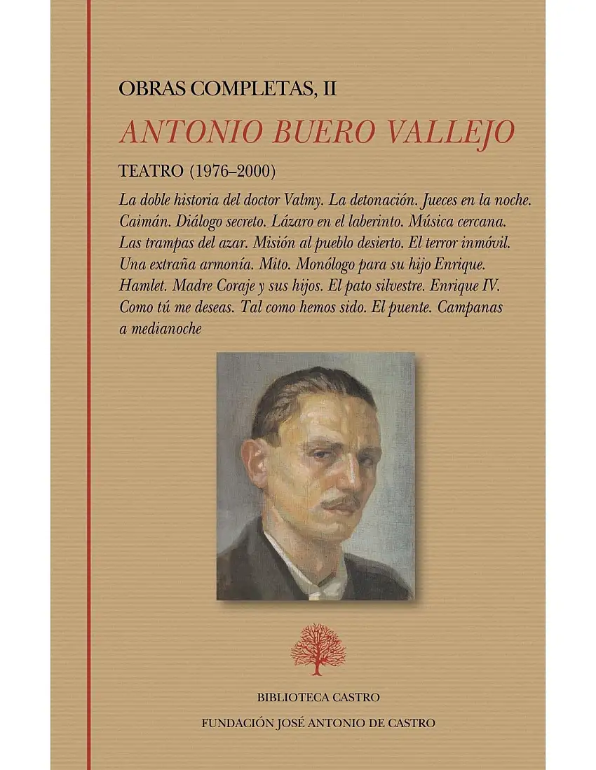 Teatro (1976-2000):La Doble Historia Del Doctor Valmy. La Detonación. Jueces En