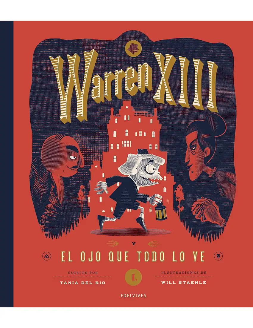 Warren Xiii Y El Ojo Que Todo Lo Ve