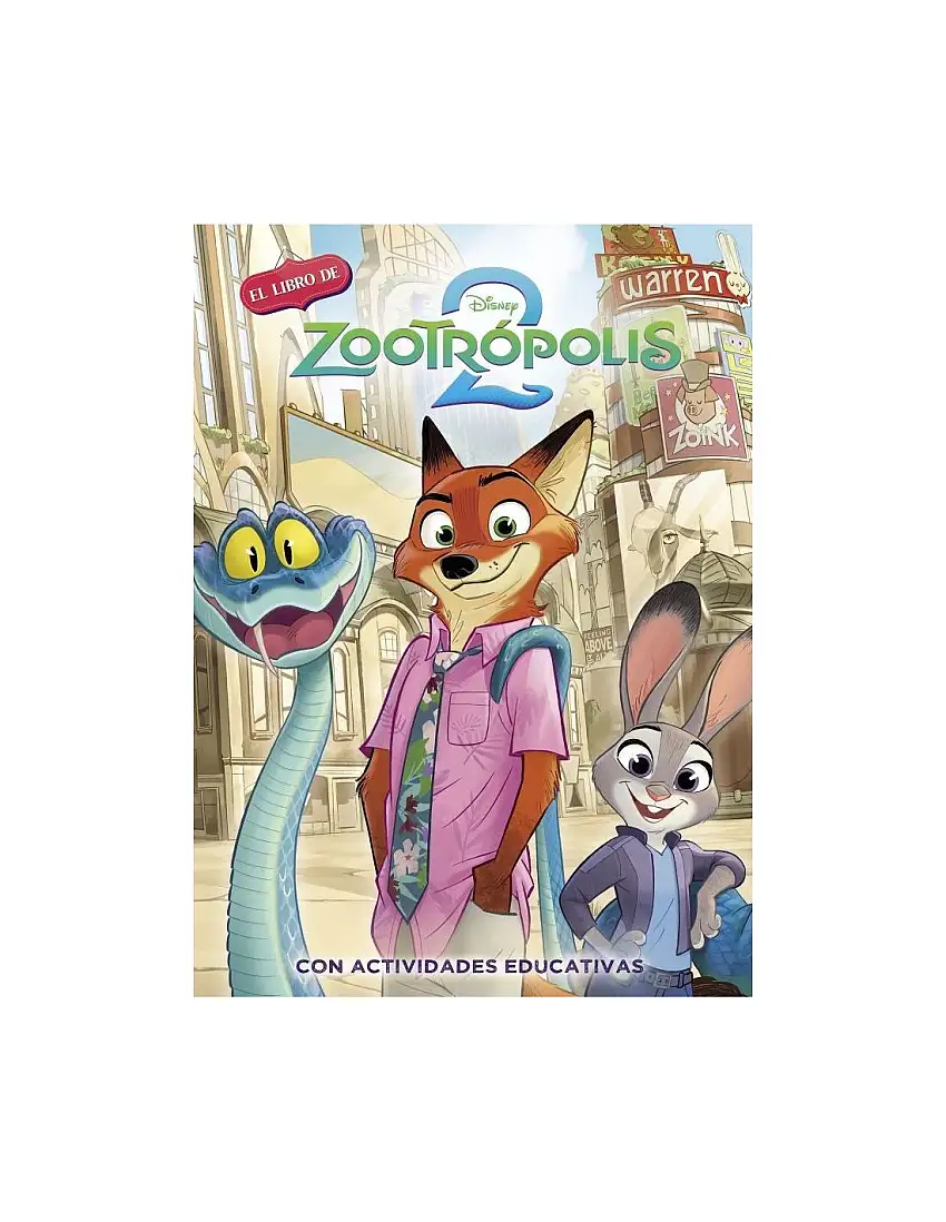 Zootropolis 2. (Disney. La Historia Completa)