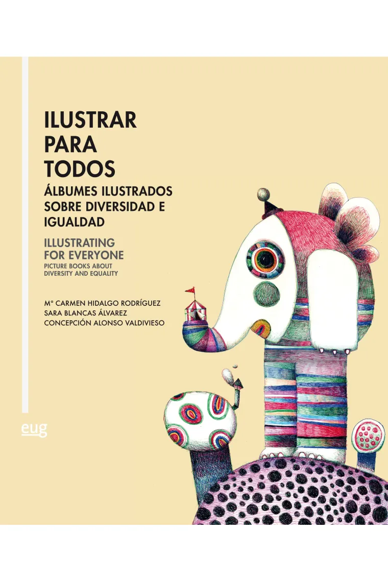 Ilustrar para todos = Illustrating for everyone (Inglés)