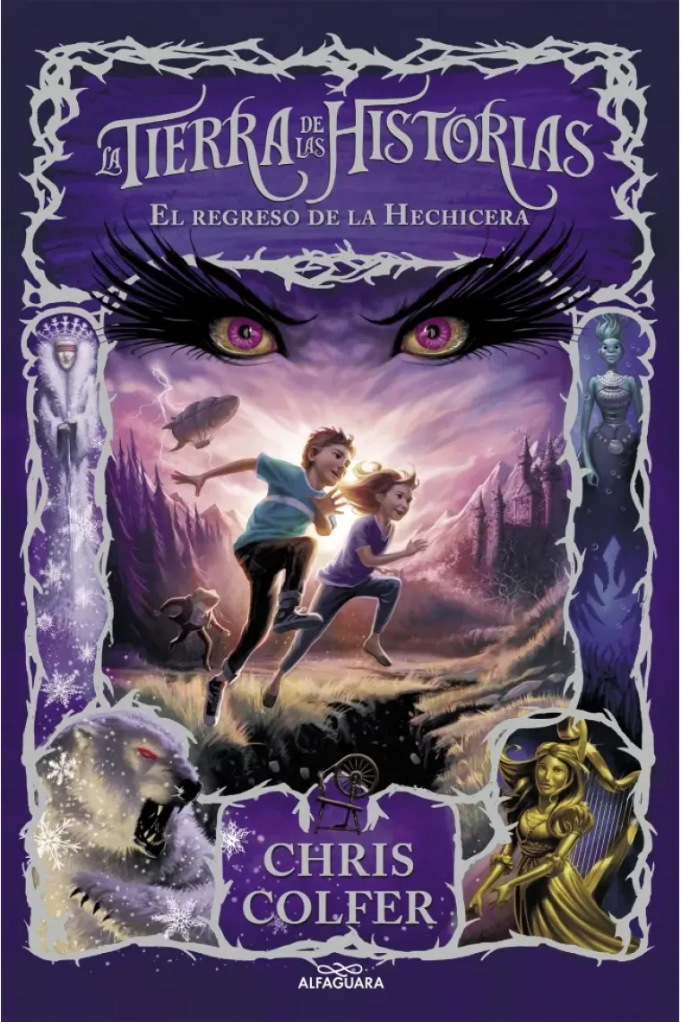 El regreso de la hechicera (La tierra de las historias 2)