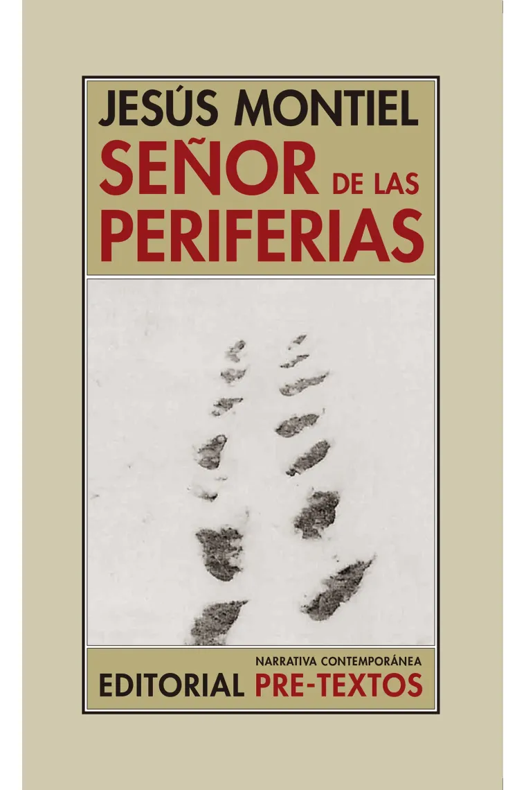 Señor de las periferias: biografía literaria de Robert Walser