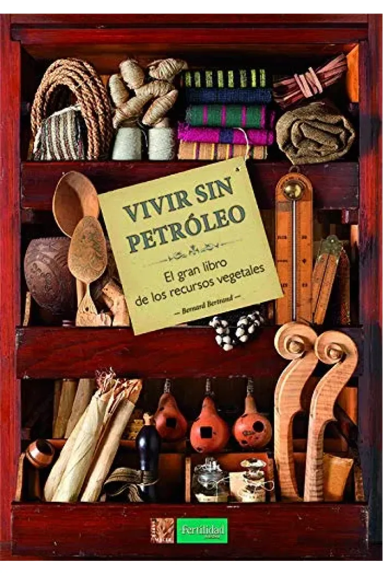 Vivir sin petróleo.