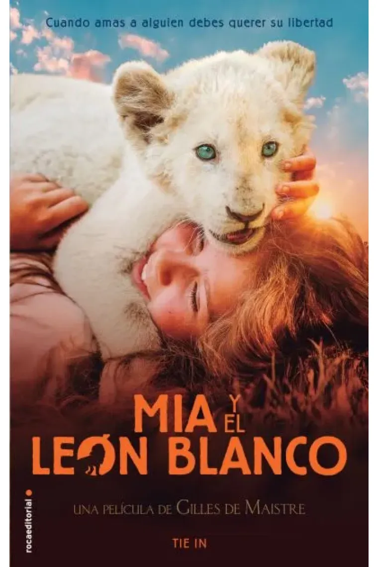 Mia y el león blanco.