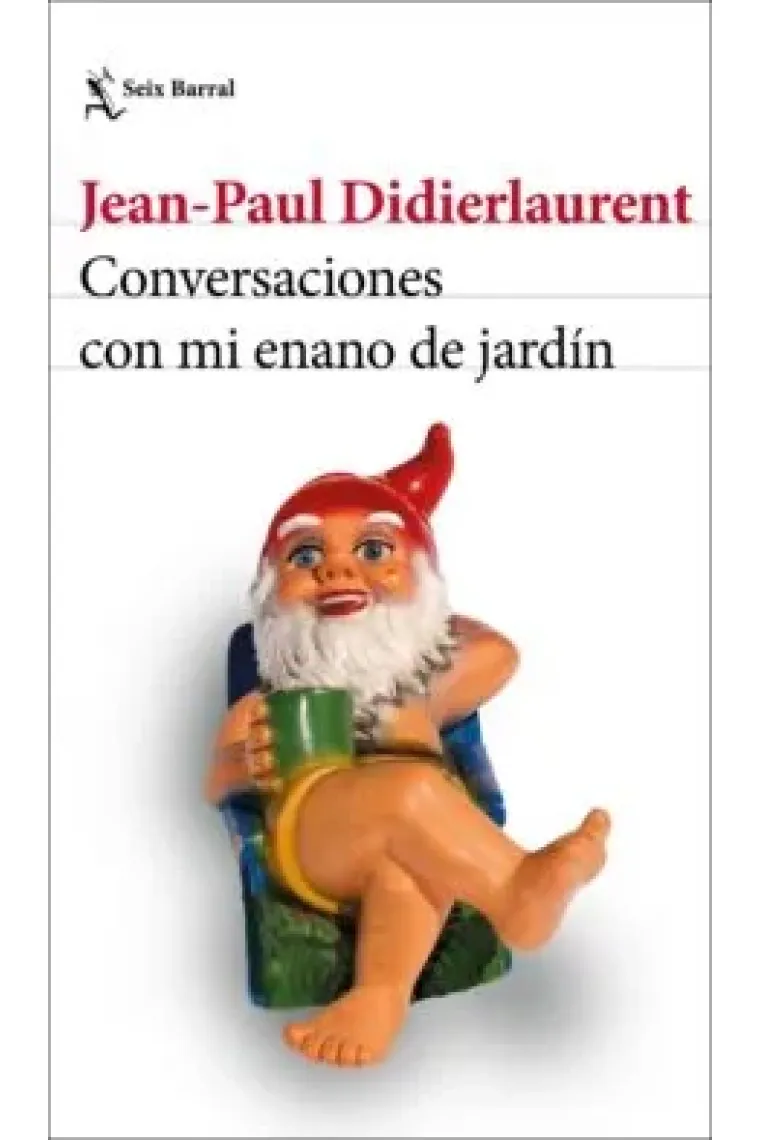 Conversaciones con mi enano de jardín