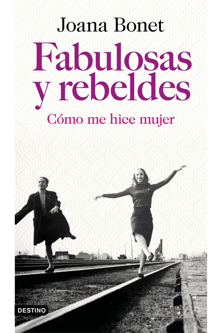 Fabulosas y rebeldes