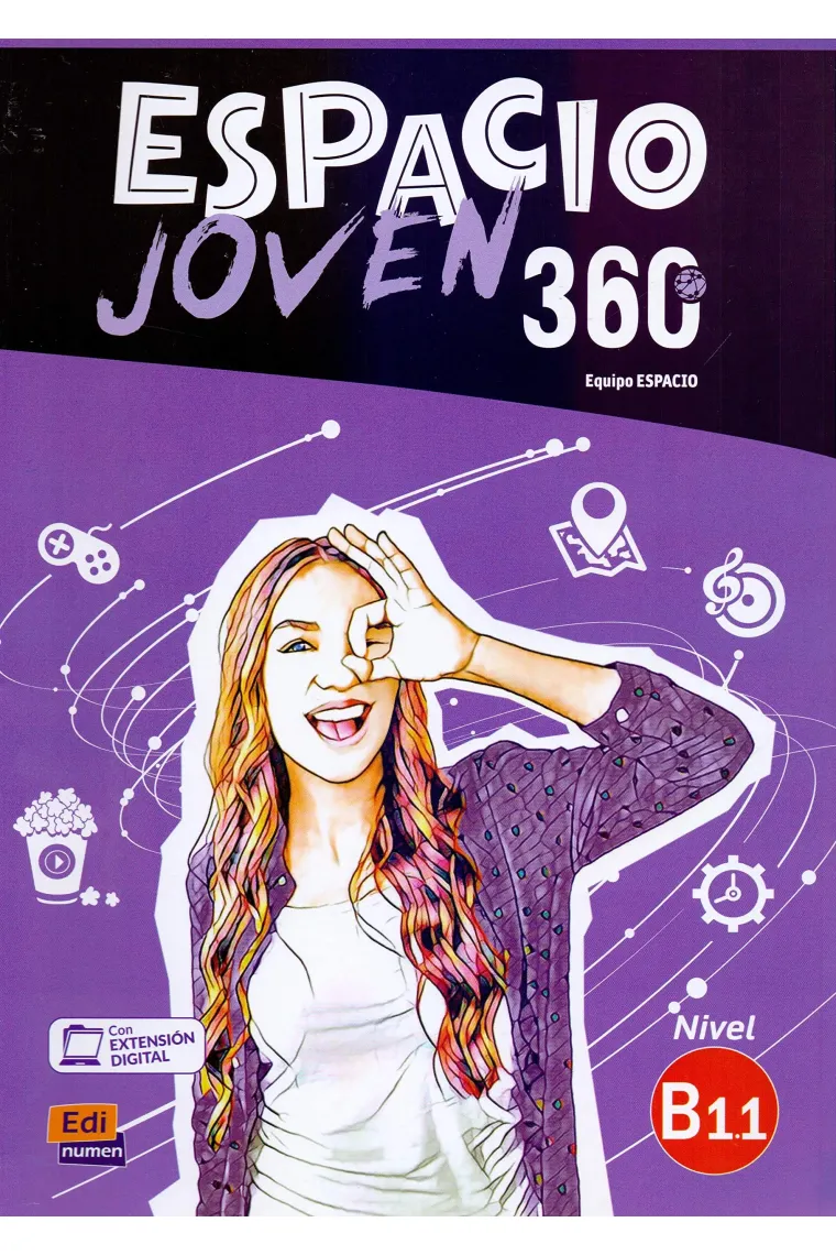 Espacio Joven 360 Nivel B1.1. Libro del alumno