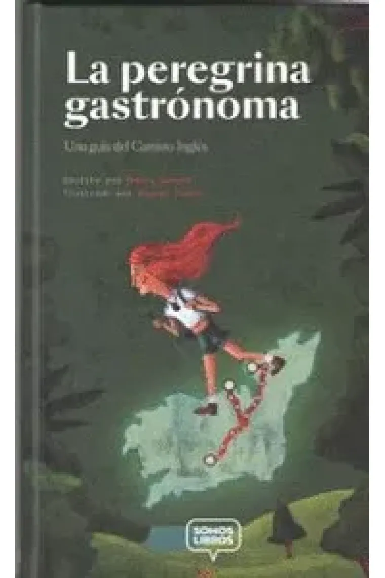 La peregrina gastrónoma.